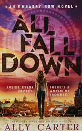 All Fall Down (Embassy Row #1)