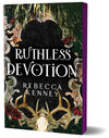 Ruthless Devotion