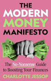 The Modern Money Manifesto