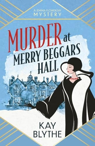 Murder at Merry Beggars Hall
