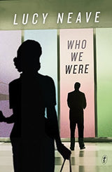 Who We Were