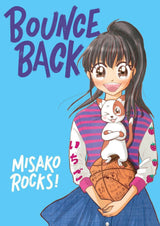 Bounce Back: A Graphic Novel