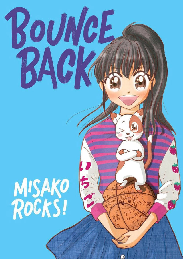 Bounce Back: A Graphic Novel