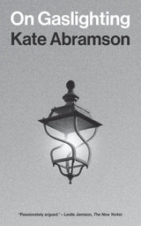 On Gaslighting