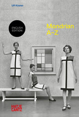 Piet Mondrian: A to Z
