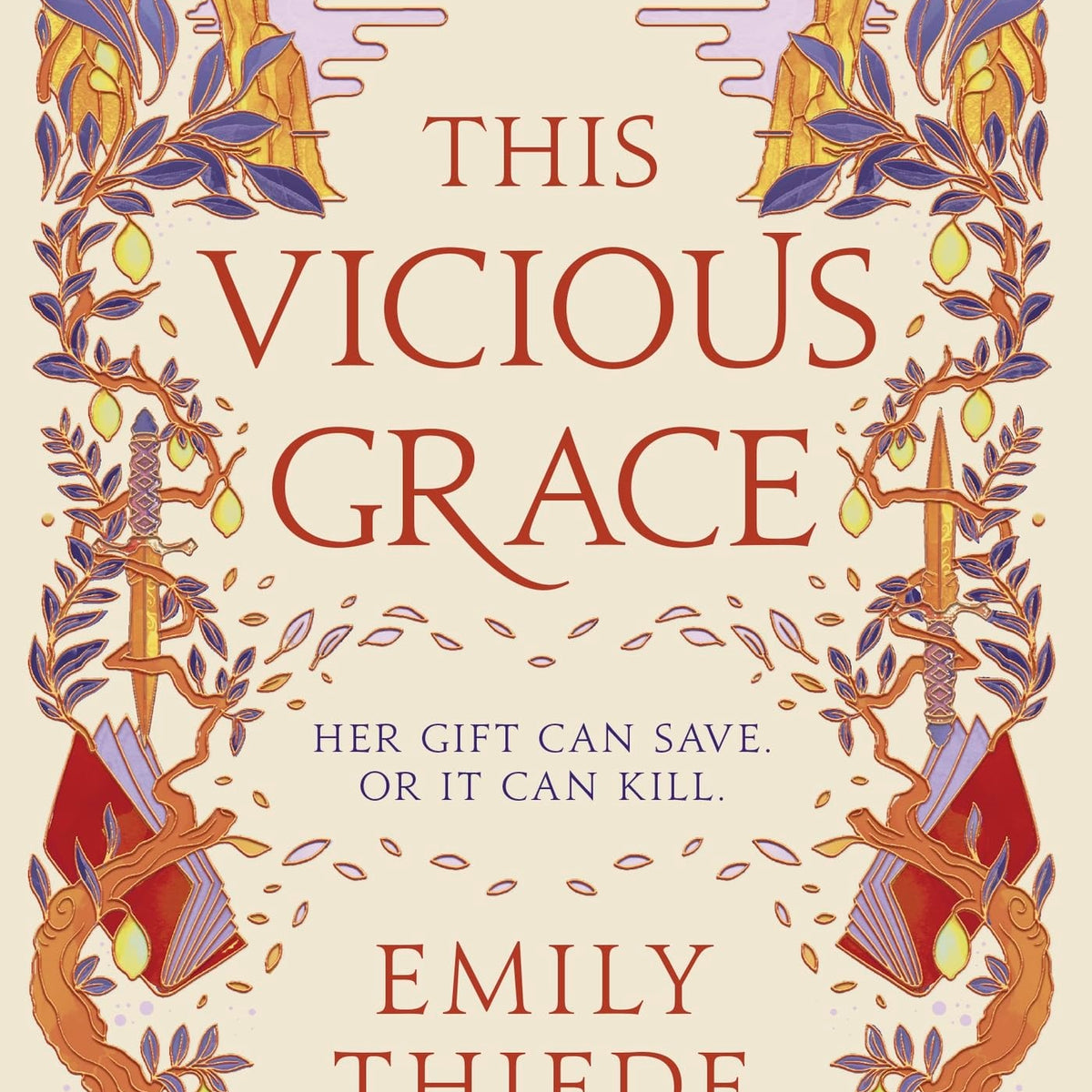 This Vicious Grace by Emily Thiede Book Hero