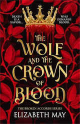 The Wolf and the Crown of Blood
