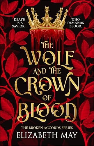 The Wolf and the Crown of Blood