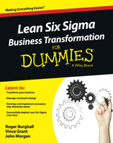Lean Six Sigma Business Transformation For Dummies