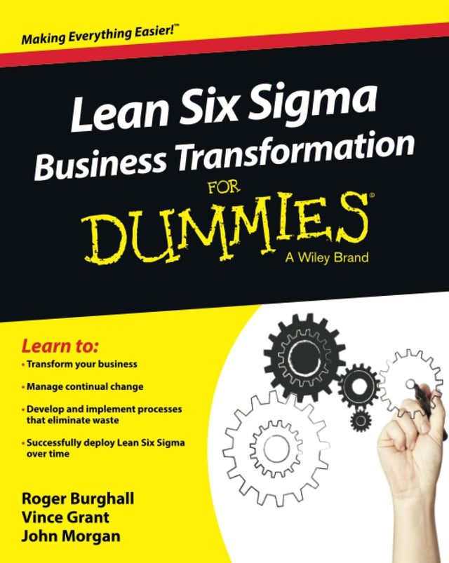 Lean Six Sigma Business Transformation For Dummies