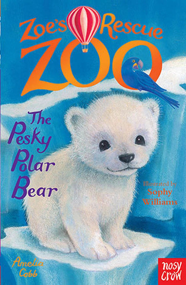 Zoe's Rescue Zoo: The Pesky Polar Bear