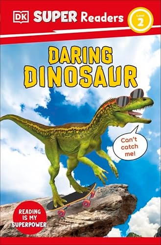 DK Super Readers Level 2 Daring Dinosaur
