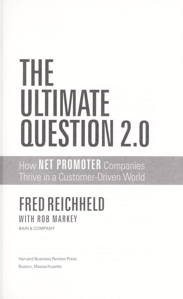 The Ultimate Question 2.0 (Revised and Expanded Edition)