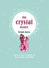 The Crystal Healer