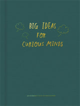 Big Ideas for Curious Minds