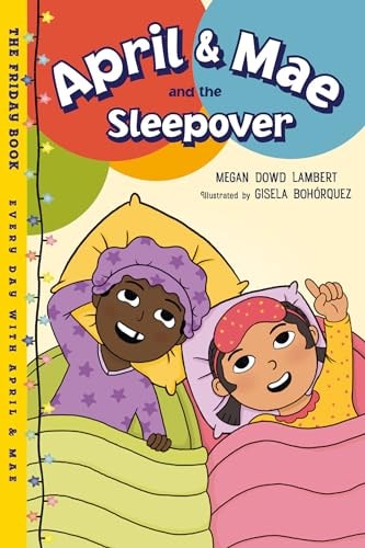 April & Mae and the Sleepover