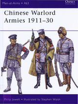 Chinese Warlord Armies 1911–30