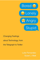 Bored, Lonely, Angry, Stupid