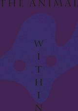 The Animal Within