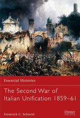 The Second War of Italian Unification 1859–61