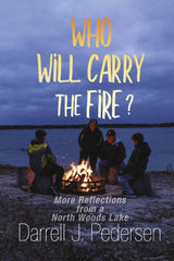 Who Will Carry the Fire?
