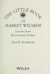The Little Book of Market Wizards
