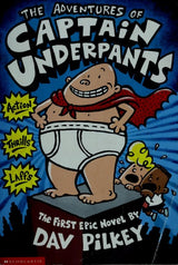 The Adventures of Captain Underpants  (Captain Underpants #1)