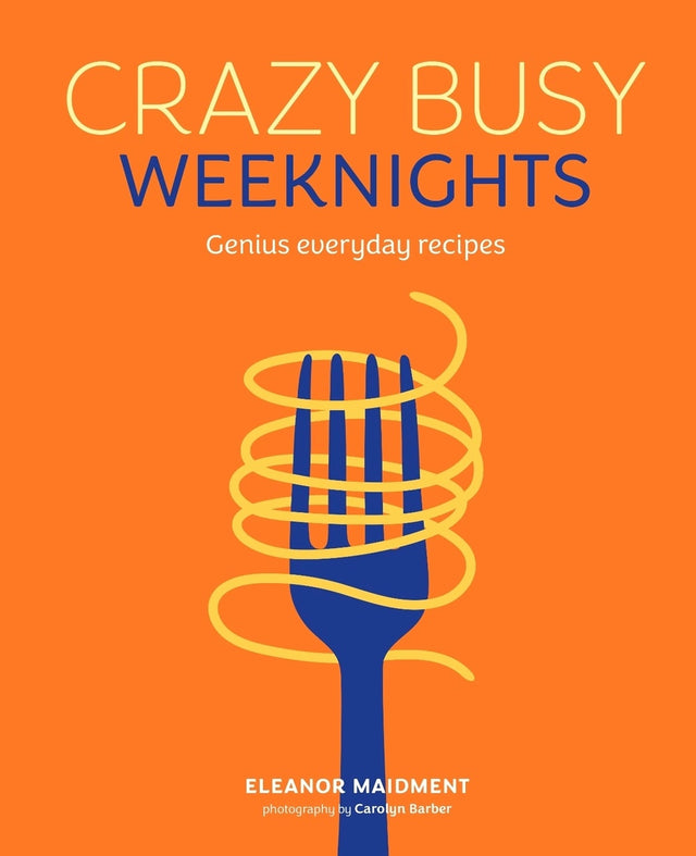 Crazy Busy Weeknights
