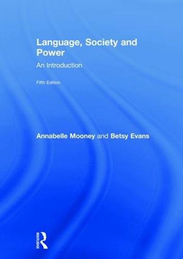 Language, Society and Power