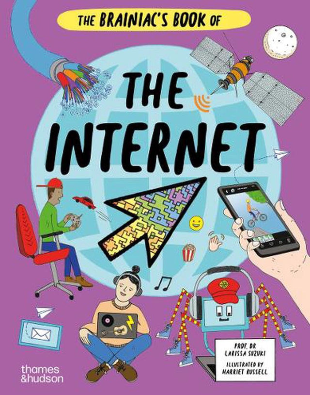 The Brainiac's Book of the Internet