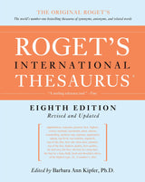 Roget's International Thesaurus [8th Edition]