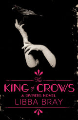 The King of Crows: The Diviners 4