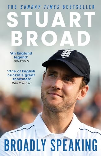 Stuart Broad: Broadly Speaking