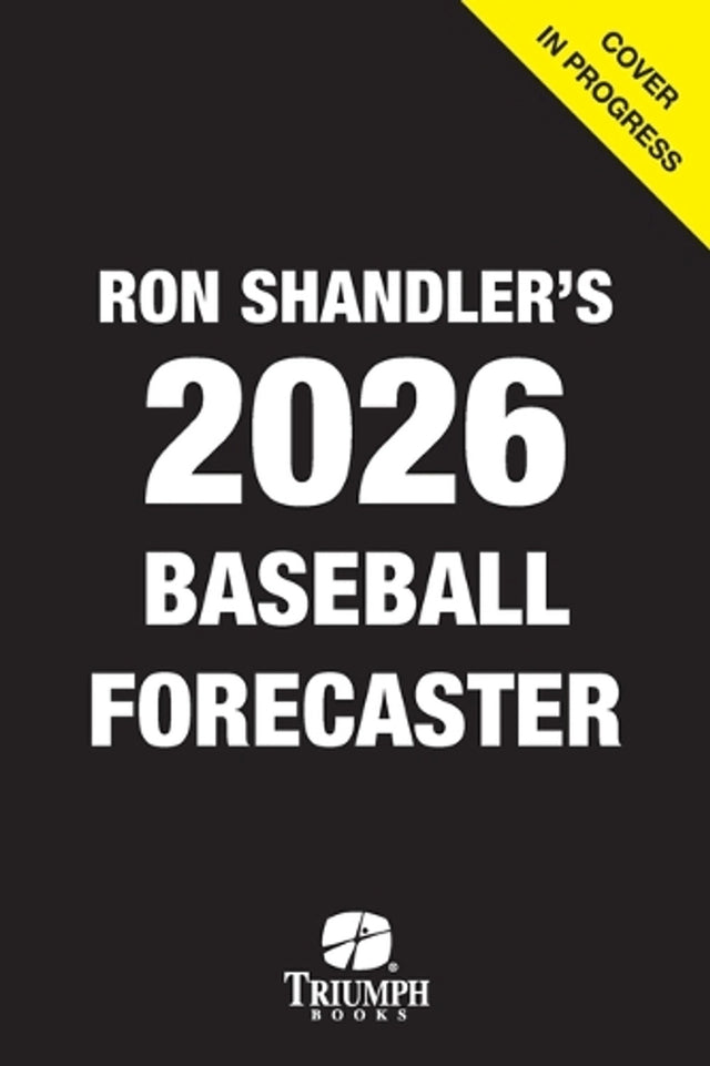 Ron Shandler's 2026 Baseball Forecaster