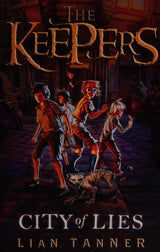 City of Lies: The Keepers 2