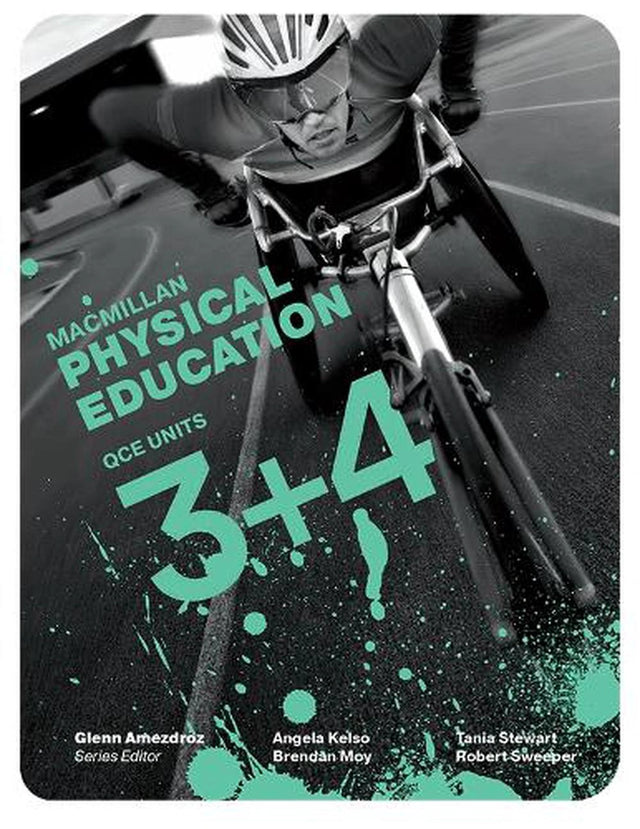 Macmillan Senior Physical Education for QLD Units 3&4 Student Book