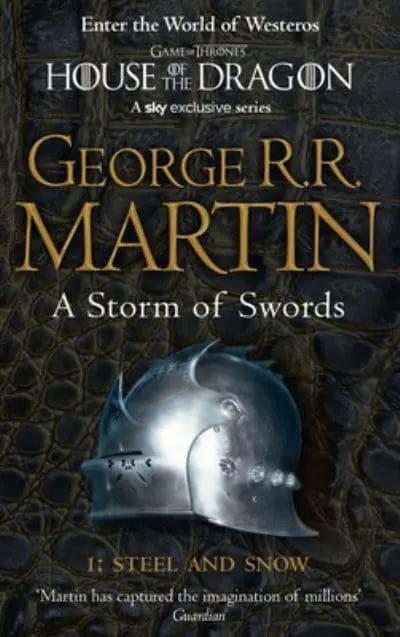 A Storm of Swords: Part 1 Steel and Snow