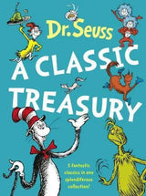 Dr. Seuss: A Classic Treasury