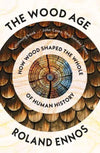 The Wood Age