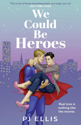 We Could Be Heroes