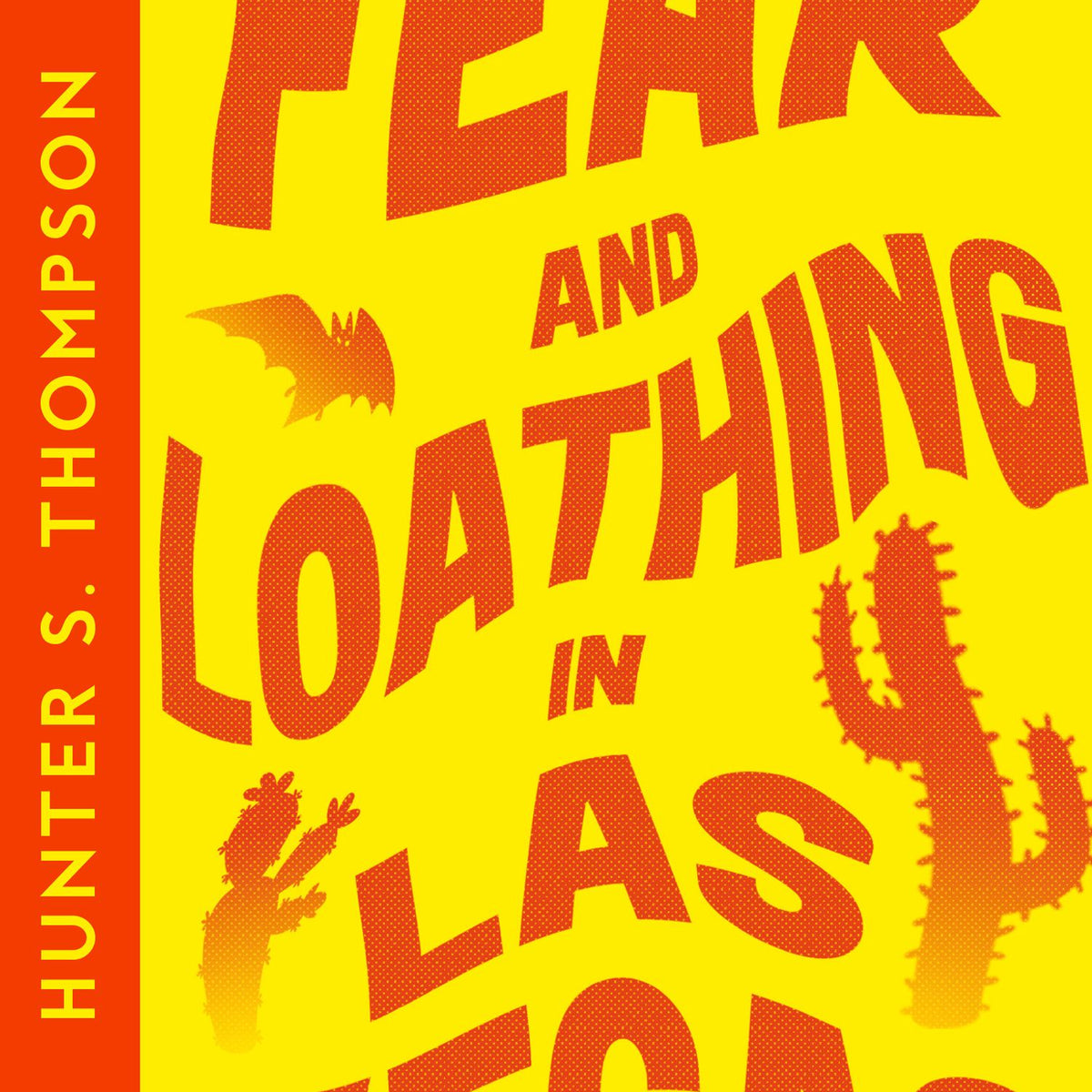 Fear and Loathing in Las Vegas by Hunter S. Thompson – Book Hero