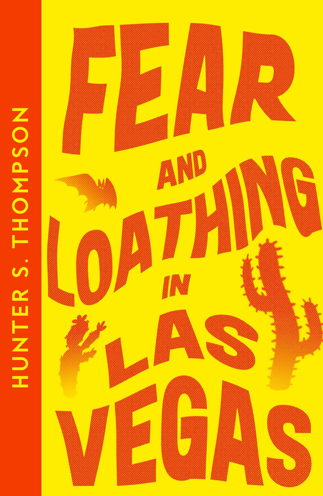 Fear and Loathing in Las Vegas by Hunter S. Thompson – Book Hero