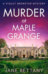 Murder at Maple Grange