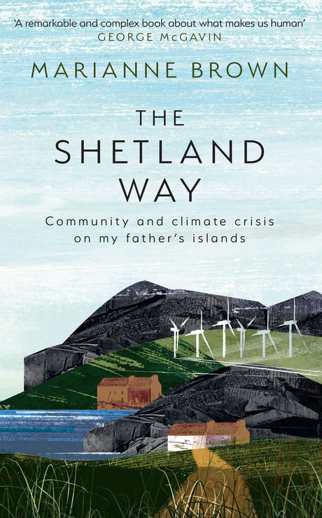 The Shetland Way