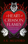 A Heart of Crimson Flames