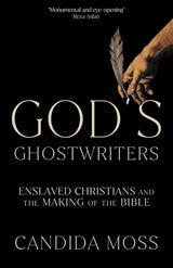 God’s Ghostwriters