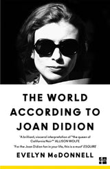 The World According to Joan Didion