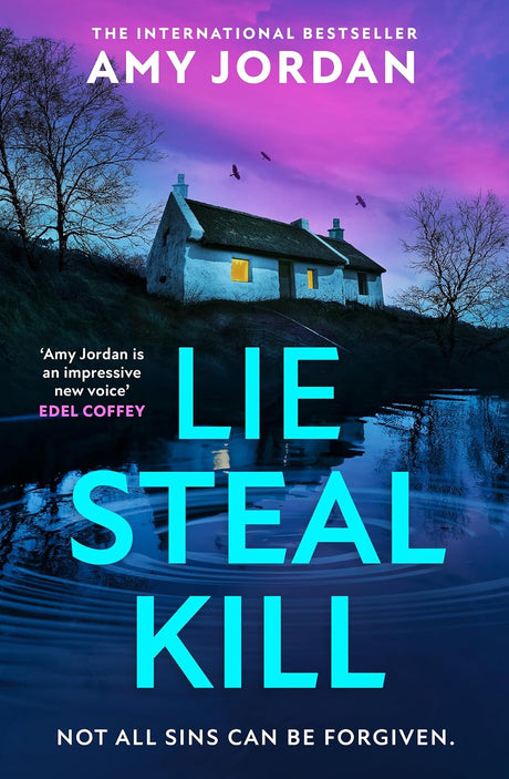 Lie Steal Kill