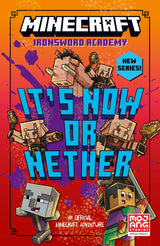 Minecraft: It’s Now or Nether