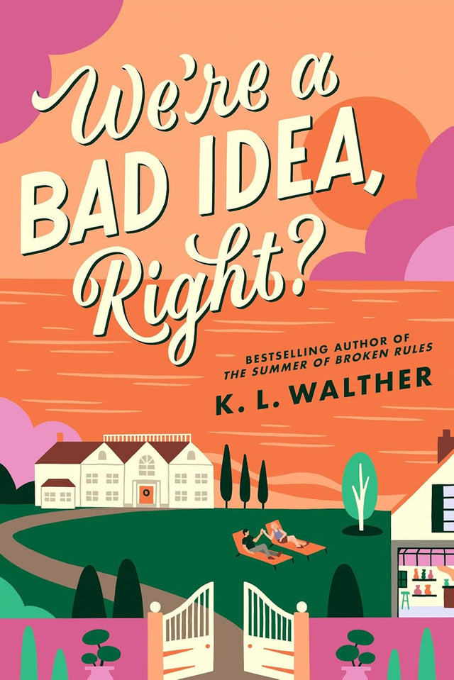 We’re a Bad Idea, Right?
